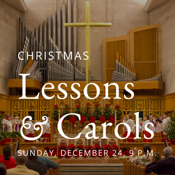 Christmas Lessons and Carols