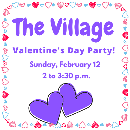 The Village Valentine's Party